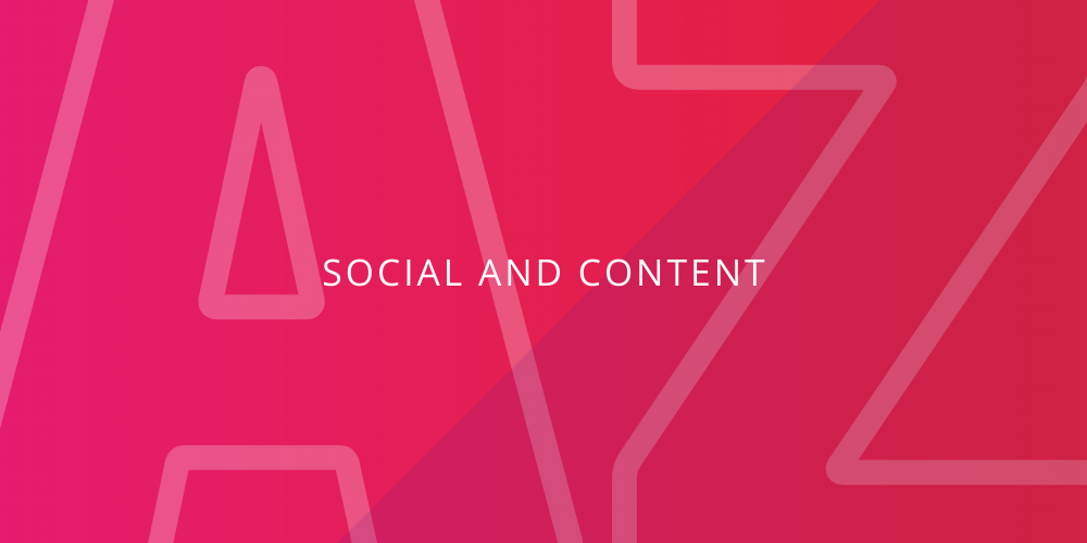 Affiliate A – Z: Social Media und Content