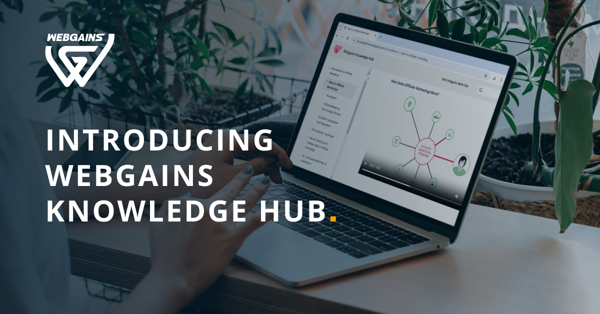 Introducing Webgains Knowledge Hub 